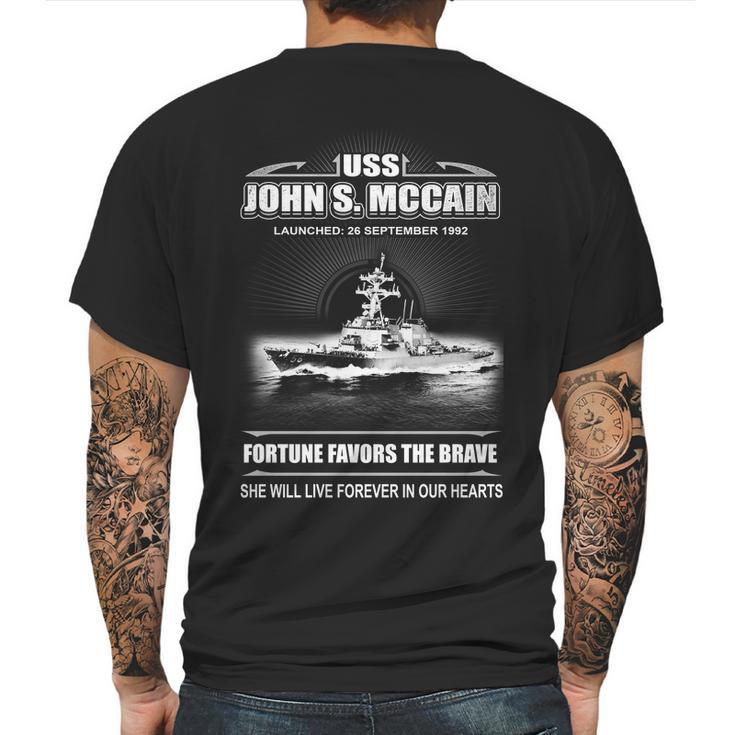 Uss John S Mccain Fortune Favors The Brave She Will Live Forever Our Hearts Mens Back Print T-shirt