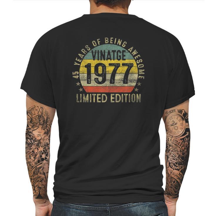 Vintage 1977 Limited Edition 45Th Birthday 45 Years Old Mens Back Print T-shirt