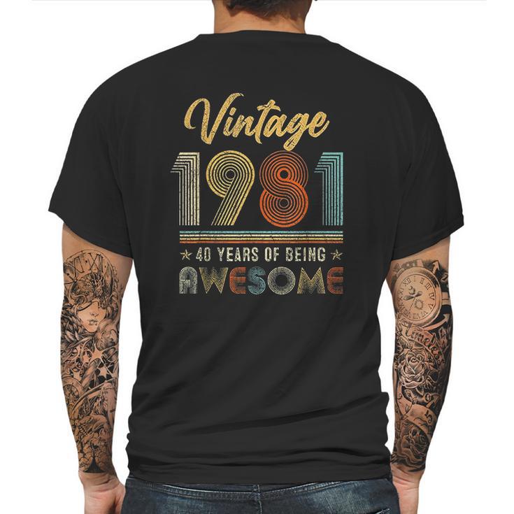 Vintage 1981 41 Years Of Being Awesome 41St Birthday Gifts Mens Back Print T-shirt