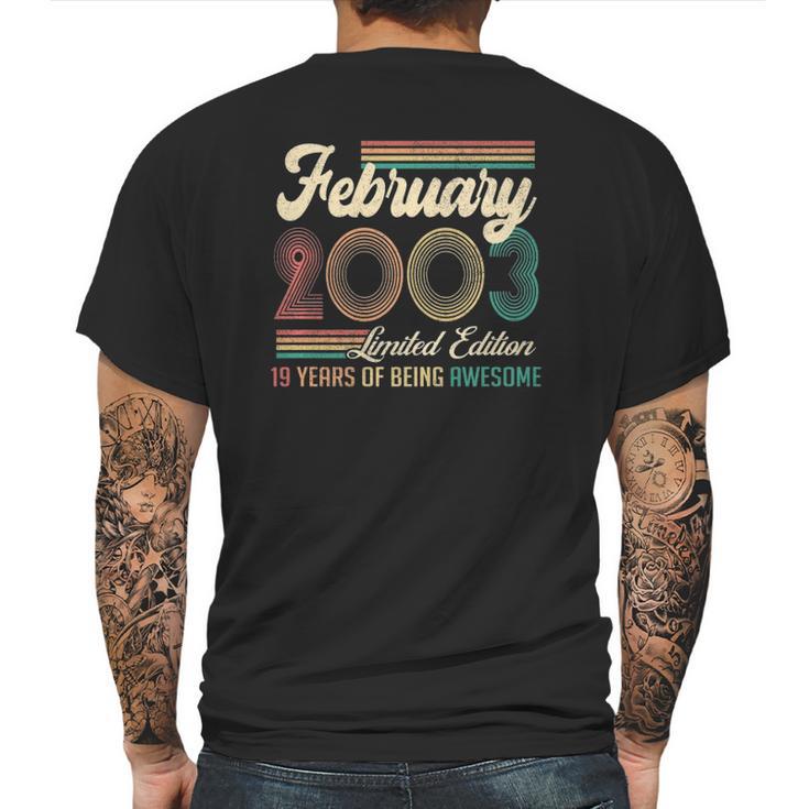 Vintage February 2003 Limited Edition 19 Years Old Birthday Mens Back Print T-shirt