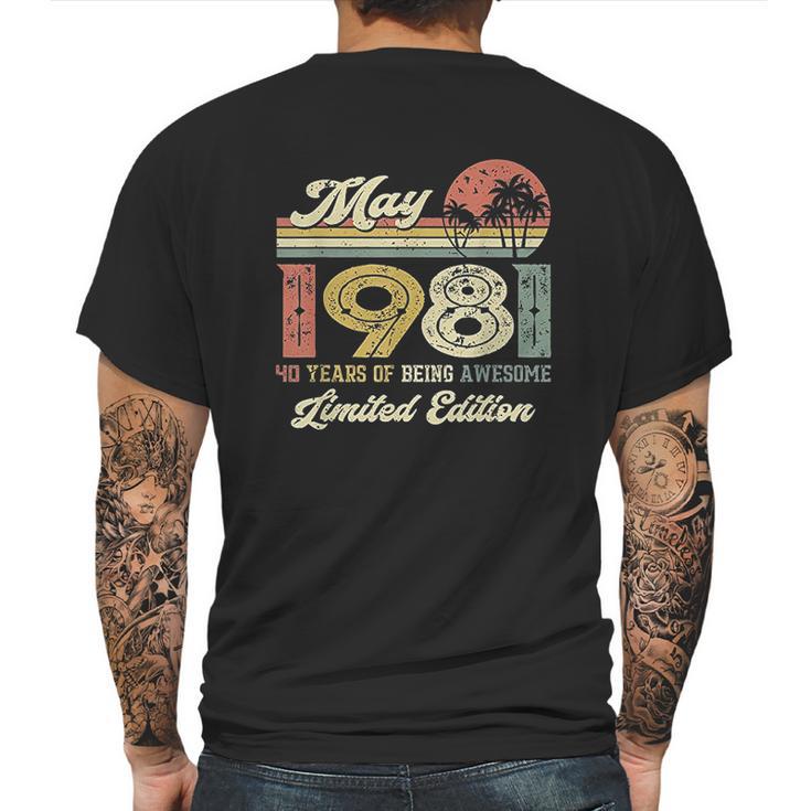 Vintage May 1981 41 Year Old 41Th Birthday Mens Back Print T-shirt