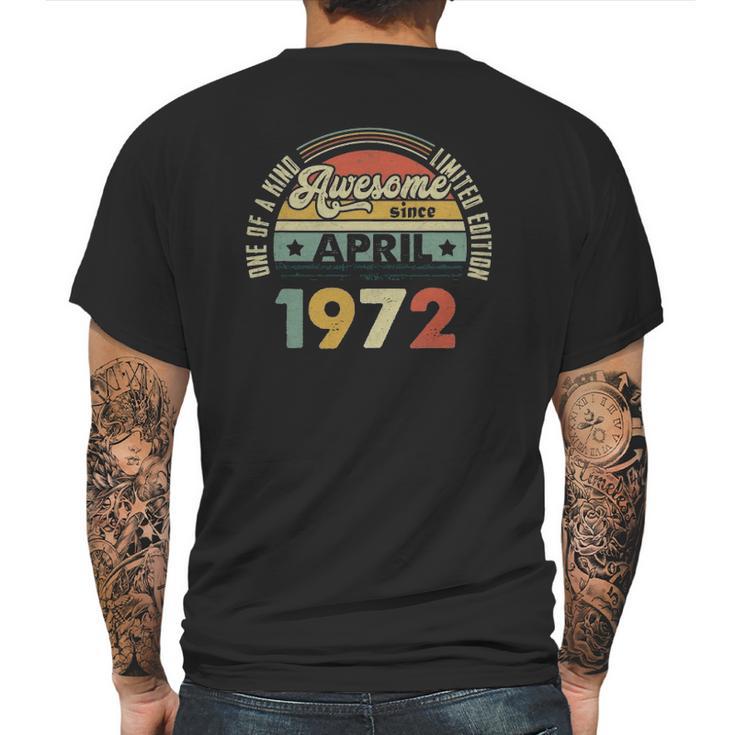 Vintage Retro April 1972 49Th Birthday Gift 49 Years Old Mens Back Print T-shirt