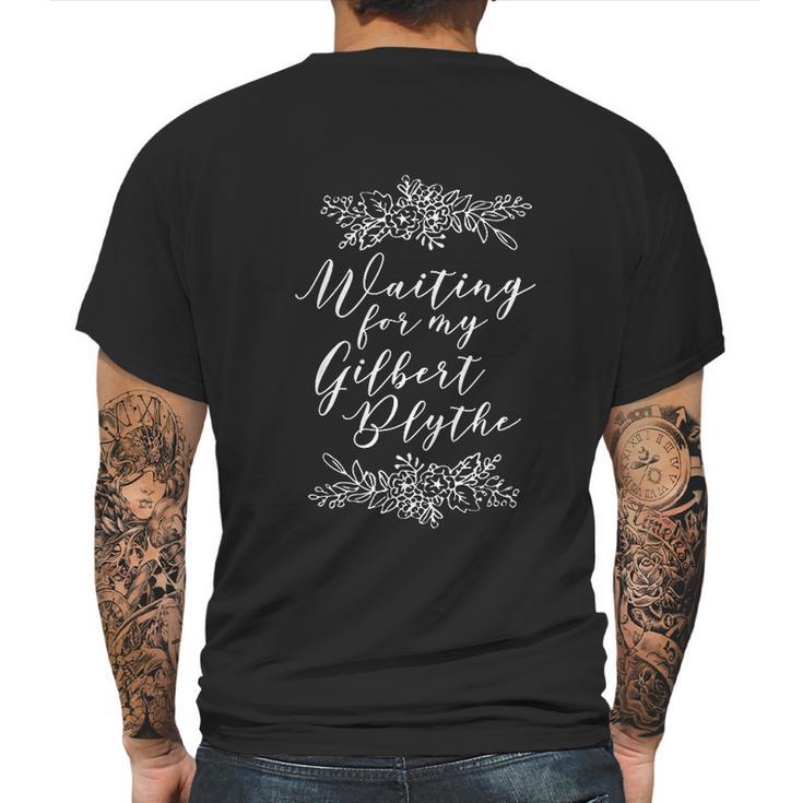 Waiting For My Gilbert Blythe Anne Of Green Gables Mens Back Print T-shirt