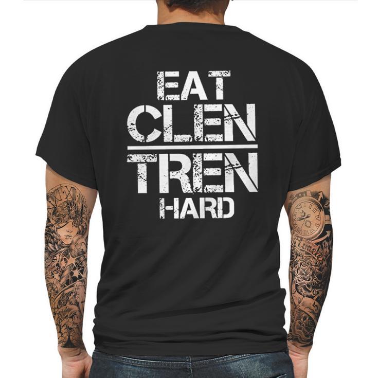 Weightlifting Eat Clen Tren Hard Mens Back Print T-shirt