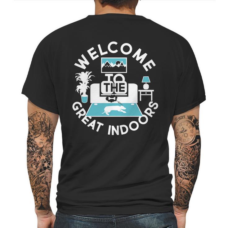 Welcome To The Great Indoors Mens Back Print T-shirt