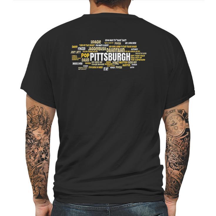 Yinzer Pittsburghese Pittsburgh Jagoff Pride Pennsylvania Mens Back Print T-shirt