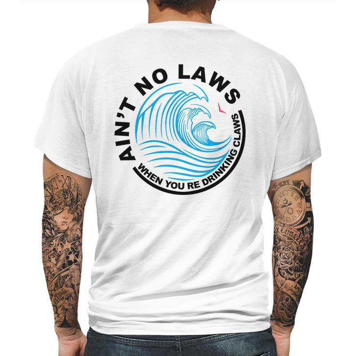 Aint No Laws Tshirt - White Claw Mens Back Print T-shirt