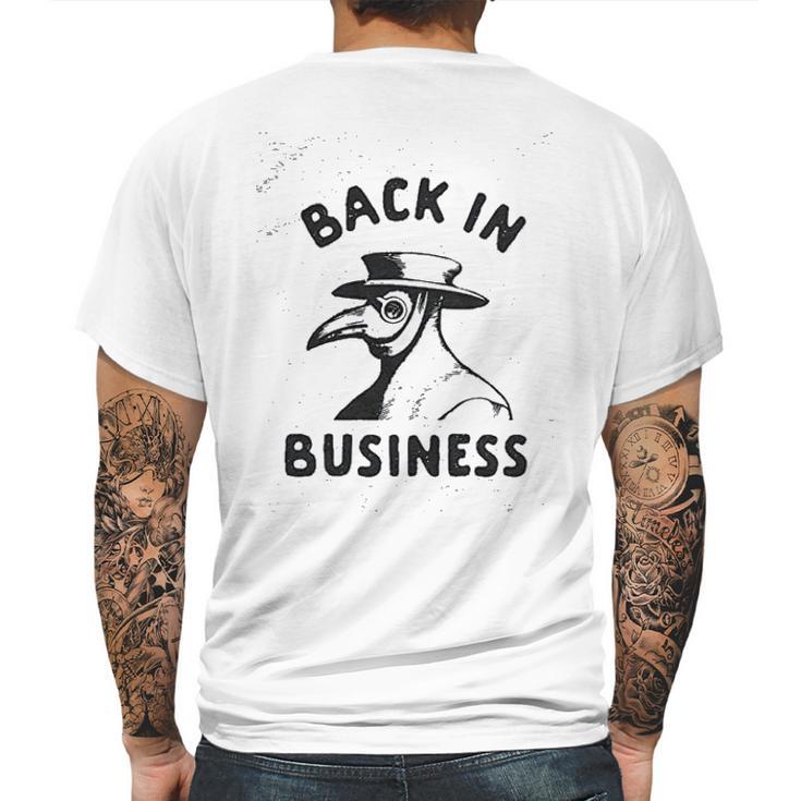 Back In Business Funny Plague Doctor Graphic Mens Back Print T-shirt