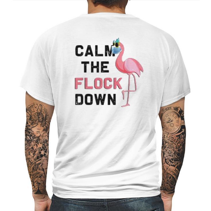 Calm The Flock Down Social Distancing Mens Back Print T-shirt