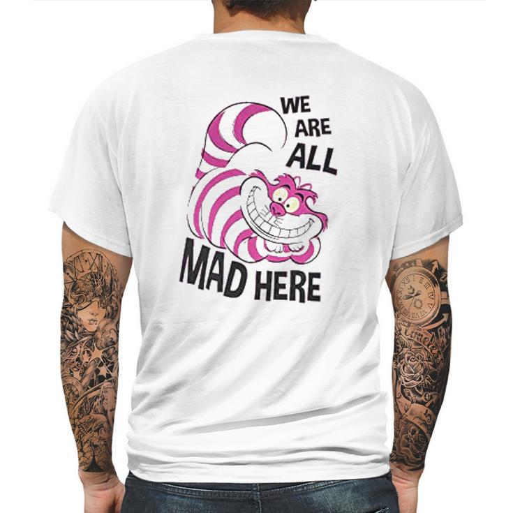 Cheshire Cat We Are All Mad Here Mens Back Print T-shirt