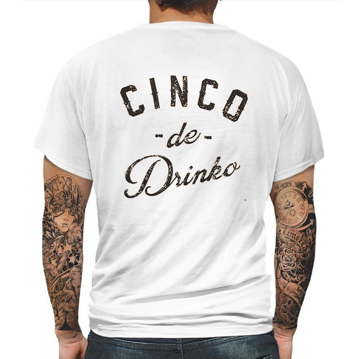 Cinco De Drinko Mens Back Print T-shirt