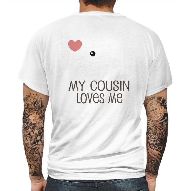 My Cousin Loves Me Infant Creeper Mens Back Print T-shirt