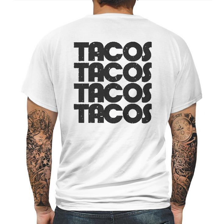 Creeper Tacos Tacos Mens Back Print T-shirt