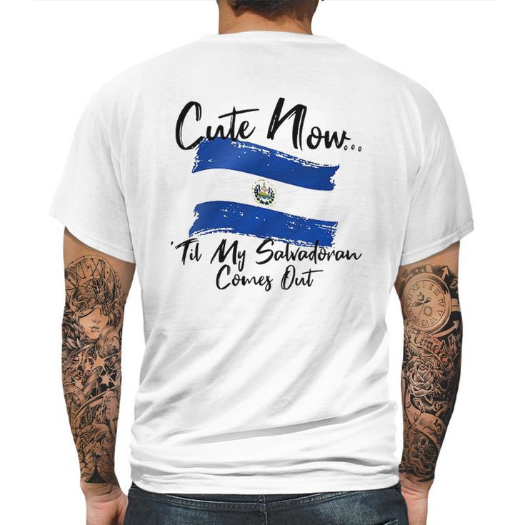 Cute Now Ladies El Salvador Til My Salvadoran Comes Out Mens Back Print T-shirt