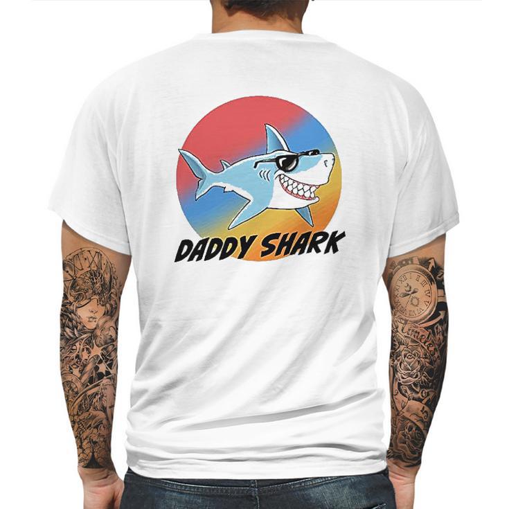 Daddy Shark With Sunglasses Dad Birthday Gifts Mens Back Print T-shirt