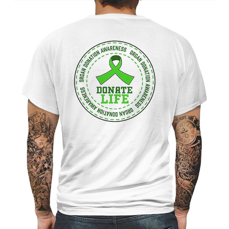 Donate Life Organ Donation Awareness Mens Back Print T-shirt