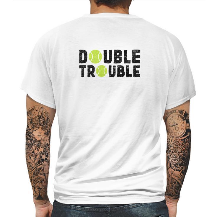 Double Trouble Doubles Players Funny Tennis Mens Back Print T-shirt