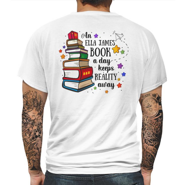 An Ella James Book A Day Keeps Reality Away Mens Back Print T-shirt