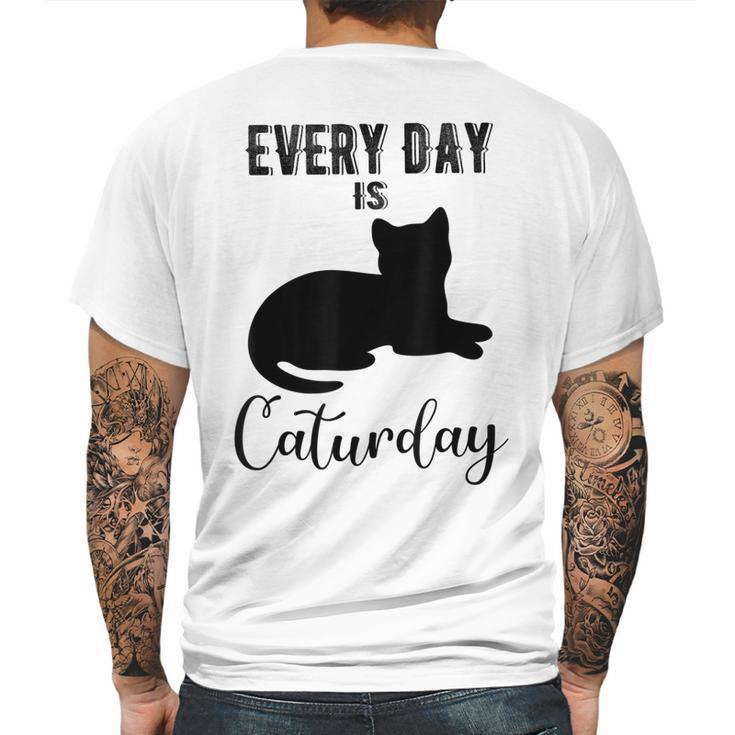 Everyday Is Caturday Funny Black Cat Lovers Gifts Mens Back Print T-shirt