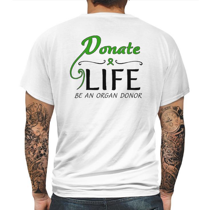 February 14 Donate Life Be An Organ Donor Mens Back Print T-shirt