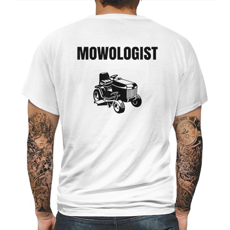 Funny Lawnmower Mowologist Landscaper Mens Back Print T-shirt