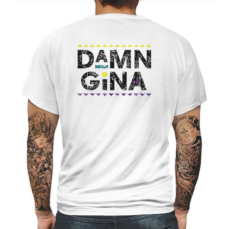 Gina 90S Tv Show Mens Back Print T-shirt