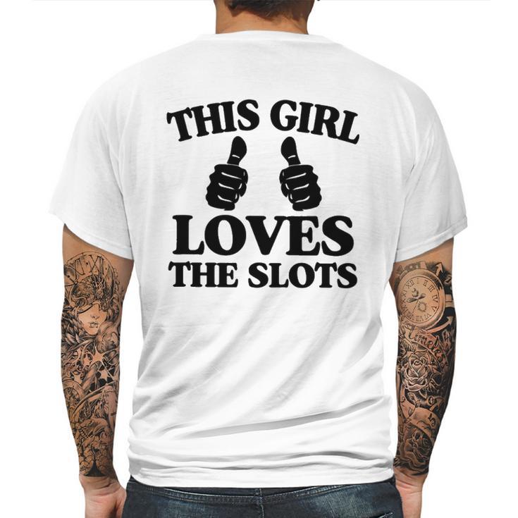 This Girl Loves The Slots Mens Back Print T-shirt