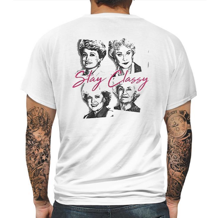 Golden Girls Stay Classy Mens Back Print T-shirt