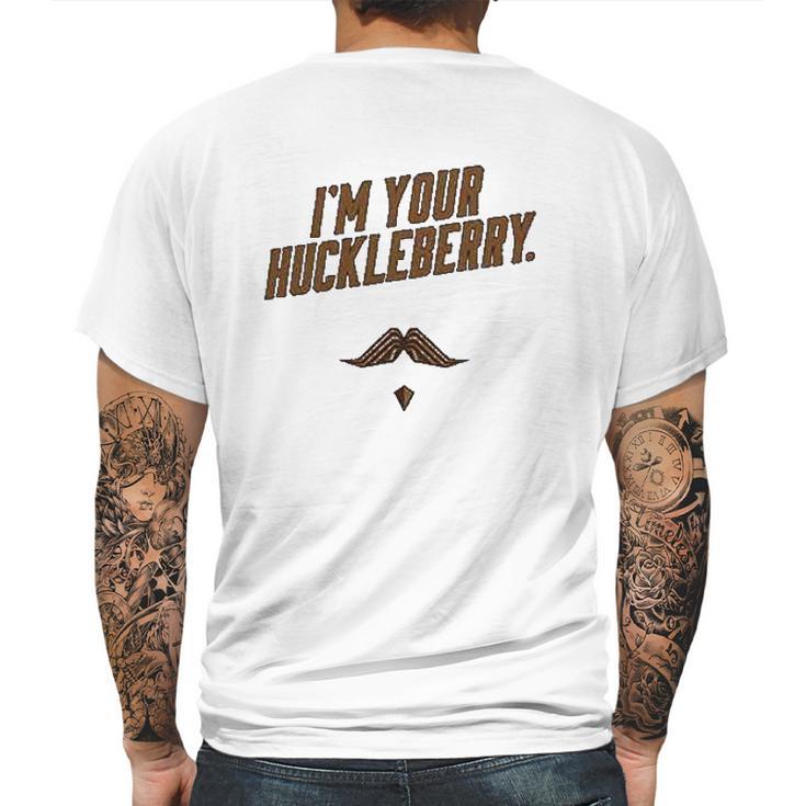 Im Your Huckleberry Western Quote Funny Vintage Mens Back Print T-shirt