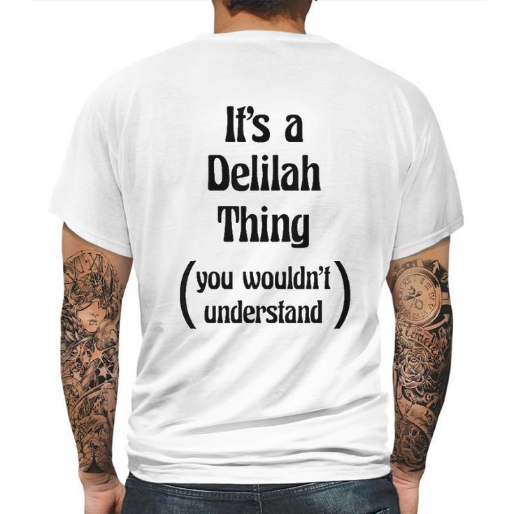 Its A Delilah Thing Mens Back Print T-shirt