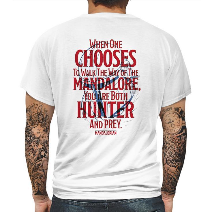 The Mandalorian You Are Both Hunter And Prey Mens Back Print T-shirt