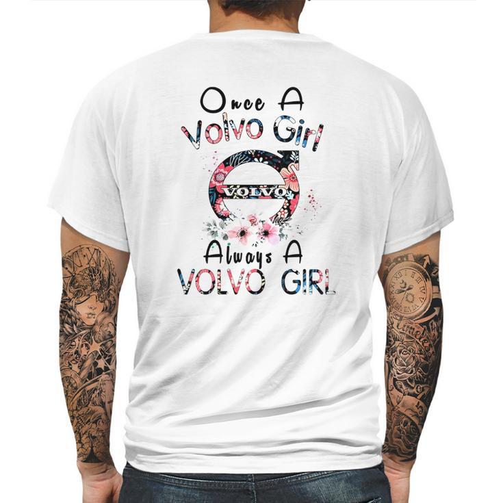 Once A Volvo Girl Always A Volvo Girl Shirt Mens Back Print T-shirt