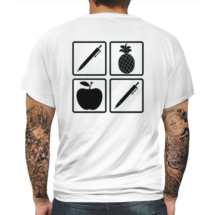 Pen Pineapple Apple Pen A Nice Funny Humor Mens Back Print T-shirt