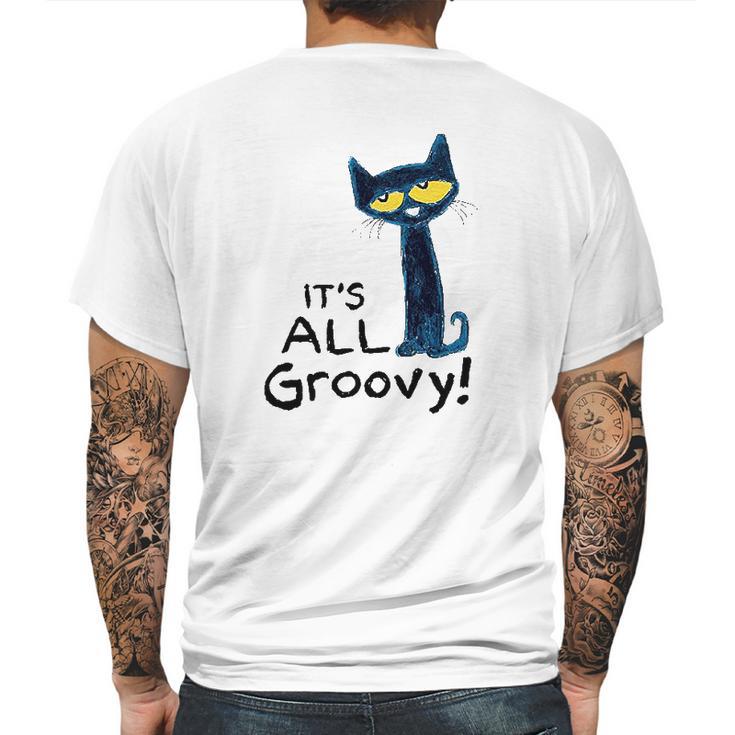 Pete The Cat Its All Groovy Mens Back Print T-shirt