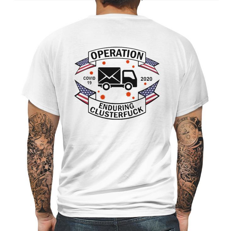 Postal Worker Operation Disease 2020 Enduring Clusterfuck Mens Back Print T-shirt