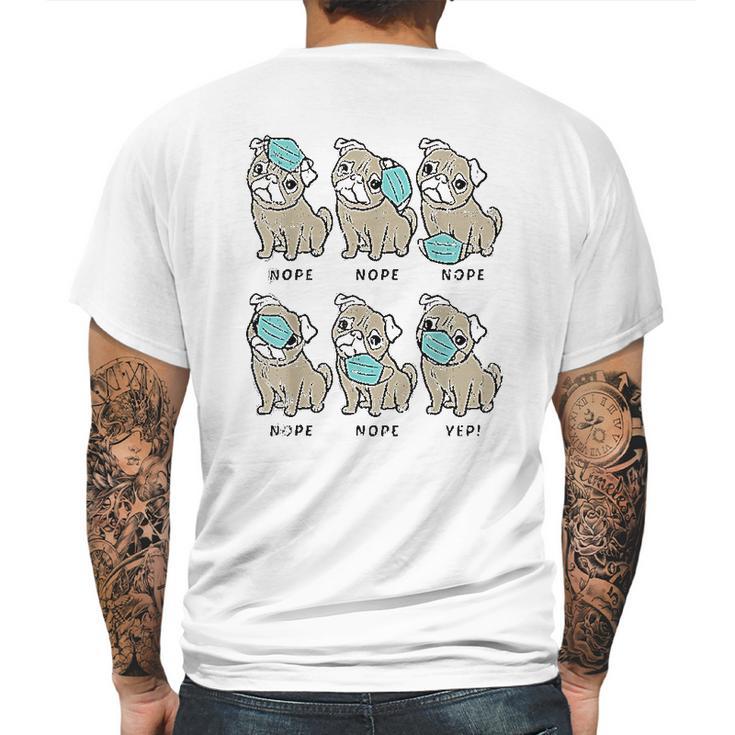 Pug Dog Wearing Face Social Distancing Gift Mens Back Print T-shirt