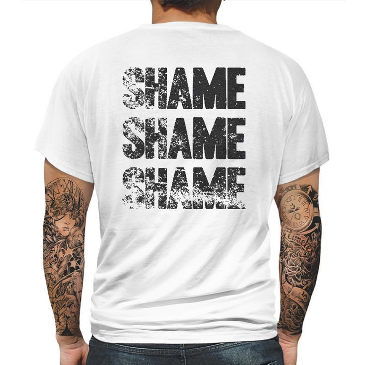 Shame Shame Shame Funny Tv Show Quote Mens Back Print T-shirt