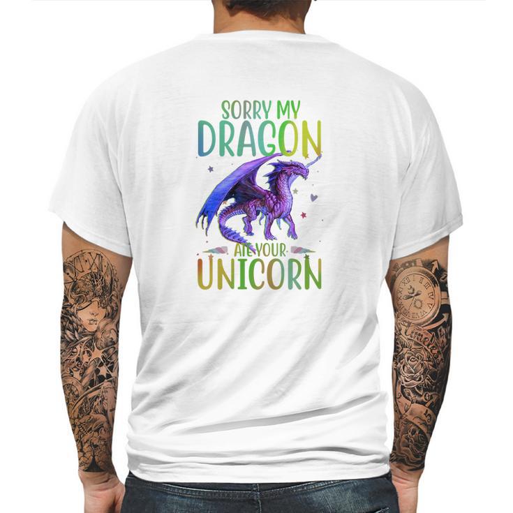 Sorry My Dragon Ate Your Unicorn Mens Back Print T-shirt