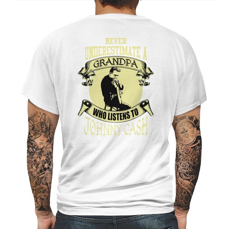 Never Underestimate A Grandpa Who Listens To Johnny Cash Mens Back Print T-shirt