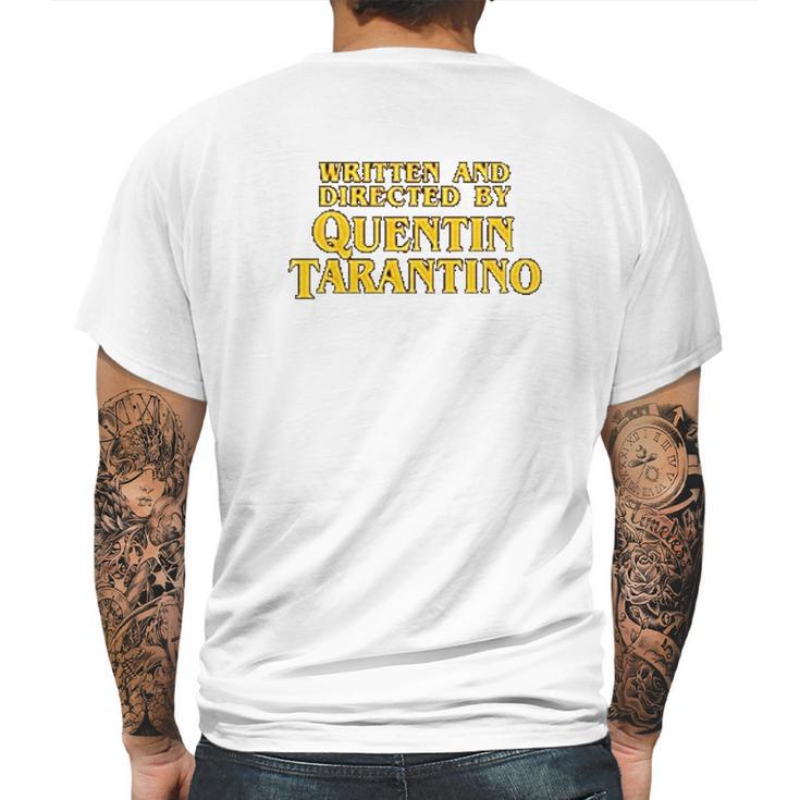 Written And Directed By Quentin Tarantino Mens Back Print T-shirt