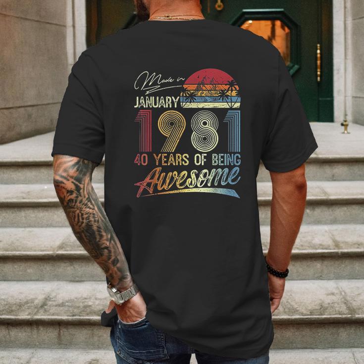 40Th Birthday Gifts Vintage Retro January 1981 40 Years Old Mens Back Print T-shirt Gifts for Men