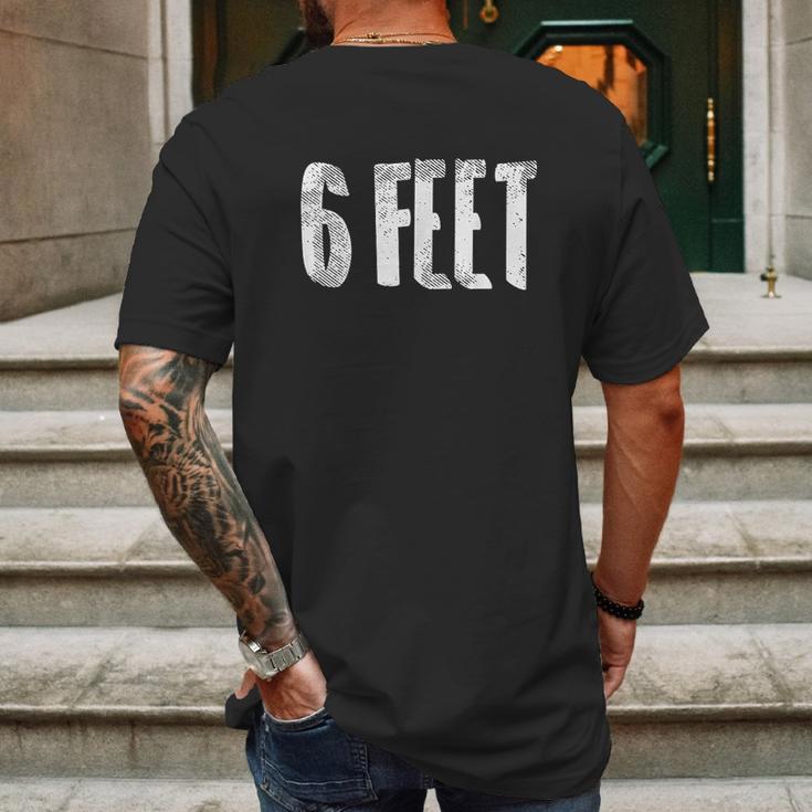 6 Six Feet Social Distancing Mens Back Print T-shirt Gifts for Men