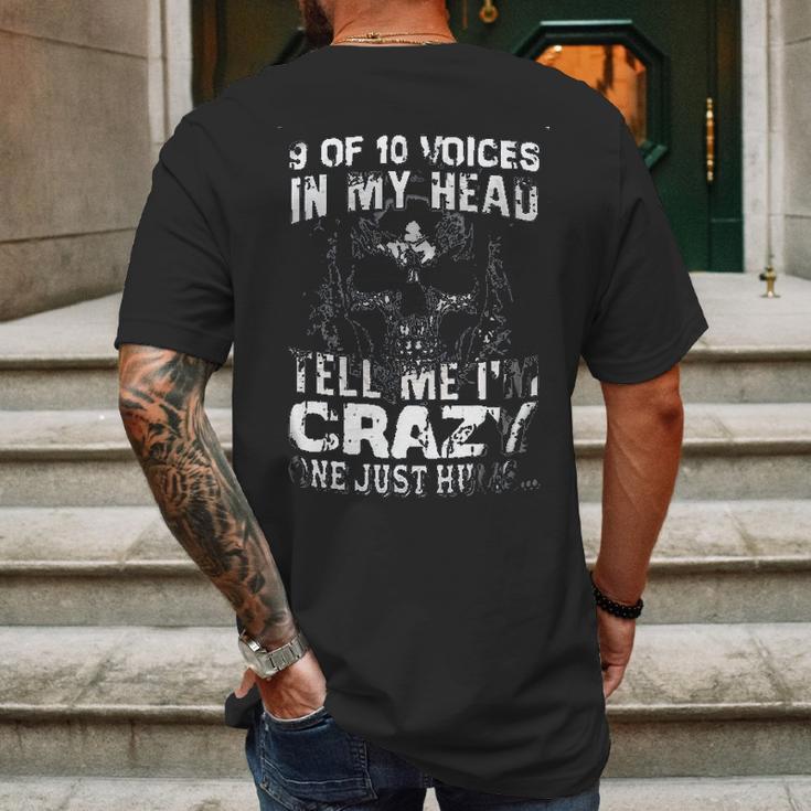 9 Of 10 Voices In My Head Tell Me Im Crazy One Just Hums New Style Mens Back Print T-shirt Gifts for Men