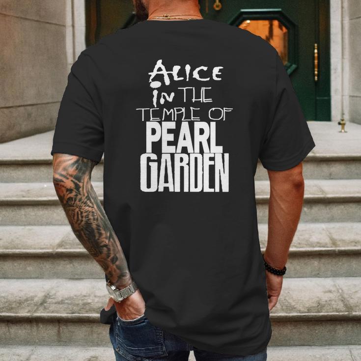 Alice In The Temple Of Pearl Garden Alice In Chains Pearl Jam Soundgarden Grunge Rock Mens Back Print T-shirt Gifts for Men