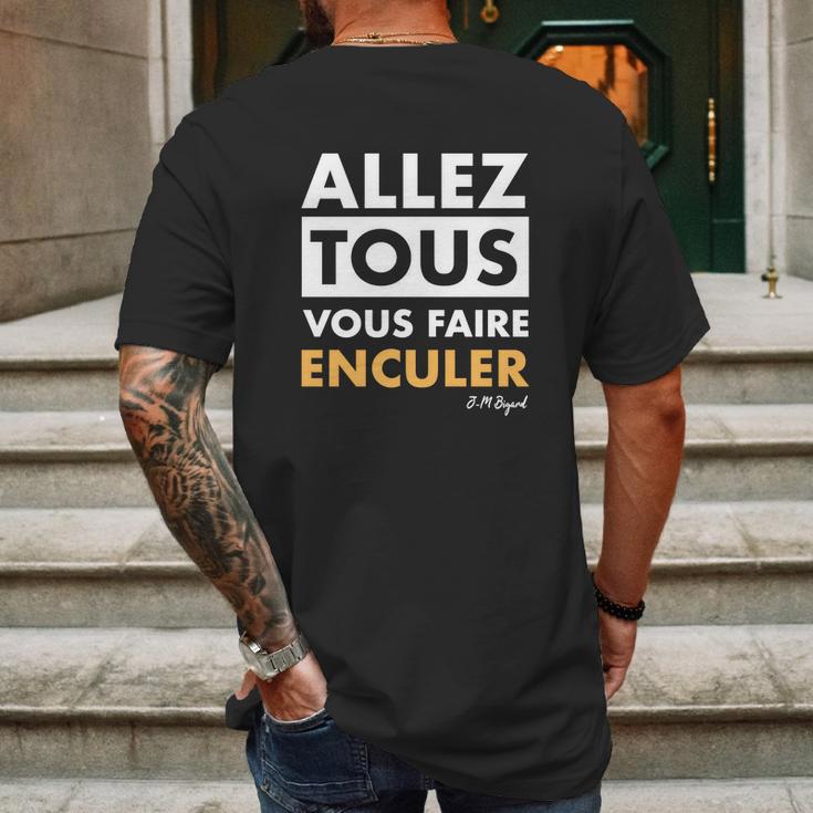 Allez Tous Vous Faire Enculer J M Bigand Mens Back Print T-shirt Gifts for Men