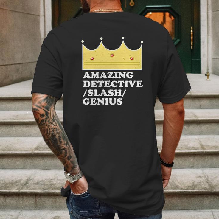 Amazing Detective Slash Genius Funny Graphic Mens Back Print T-shirt Gifts for Men