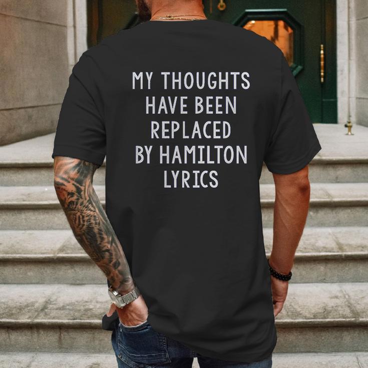 Amdesco My Thoughts Replaced By Hamilton Lyrics Mens Back Print T-shirt Gifts for Men