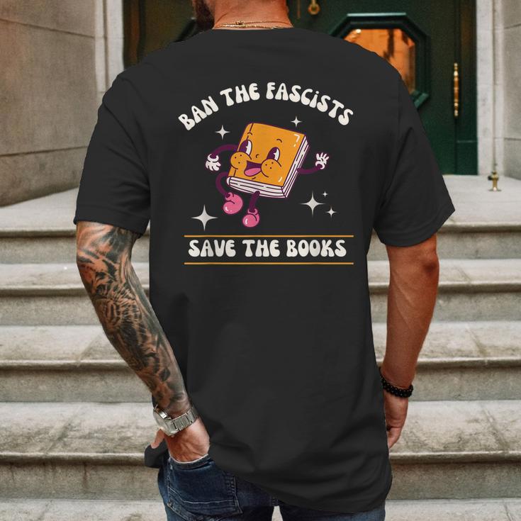 Ban The Fascists Save The Books Funny Retro Vintage Design Mens Back Print T-shirt Gifts for Men