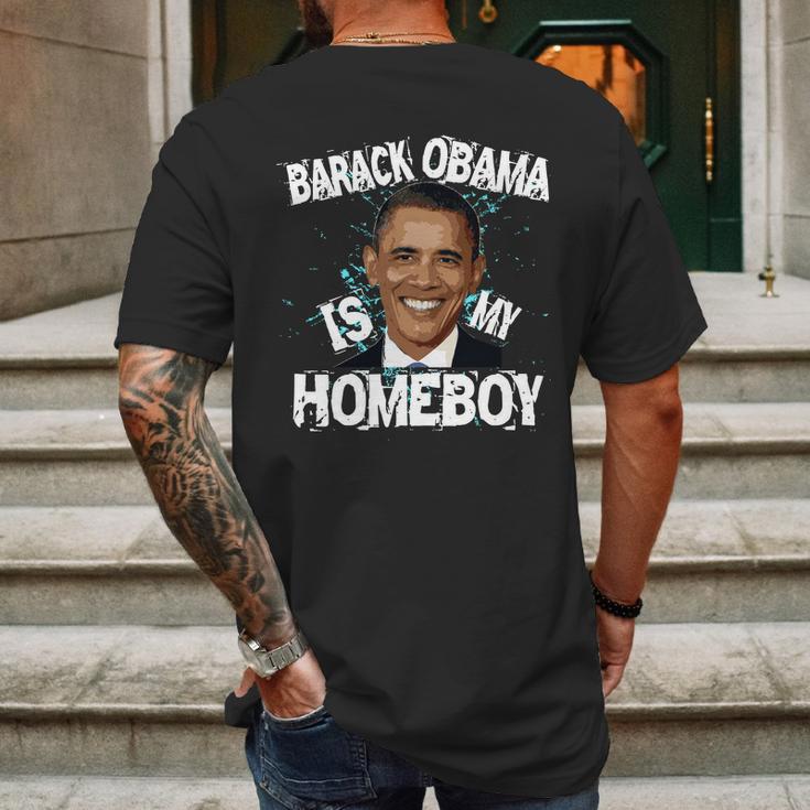 Barack Obama Is My Homeboy Mens Back Print T-shirt Gifts for Men