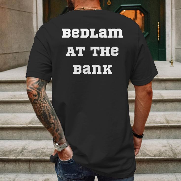 Bedlam At The Bank Mens Back Print T-shirt Gifts for Men